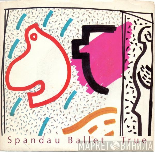 Spandau Ballet  - True