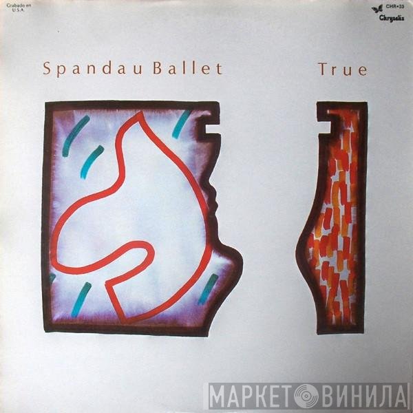 Spandau Ballet  - True
