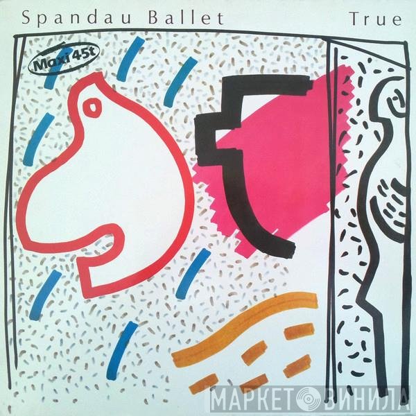 Spandau Ballet  - True