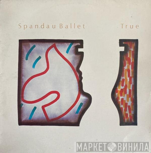 Spandau Ballet  - True