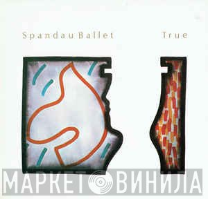Spandau Ballet  - True