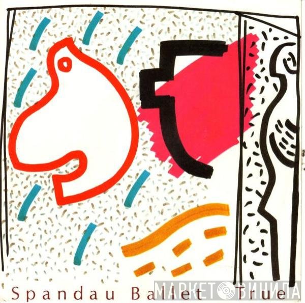 Spandau Ballet  - True