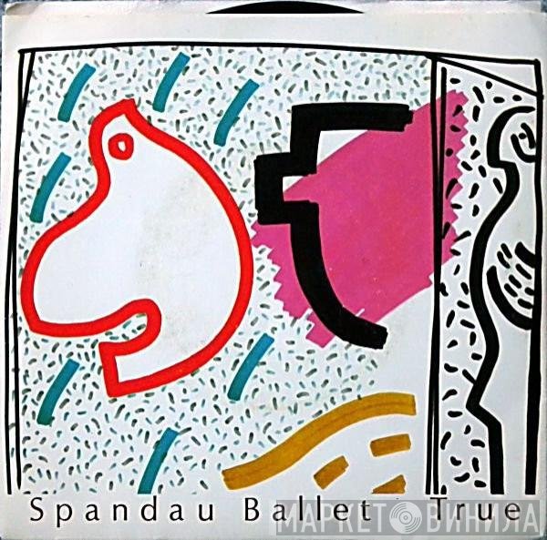 Spandau Ballet  - True