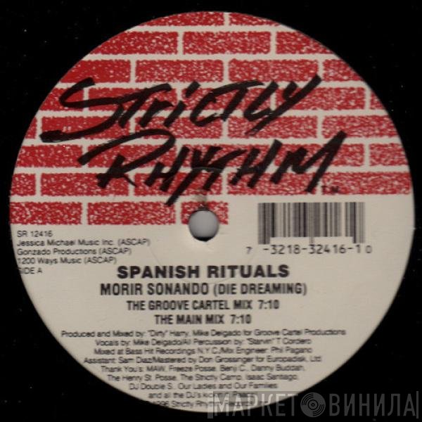 Spanish Rituals - Morir Sonando (Die Dreaming)