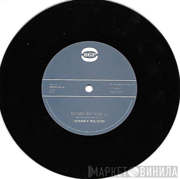 Spanky Wilson, Alvin Cash - Kissing My Love / Stone Thing