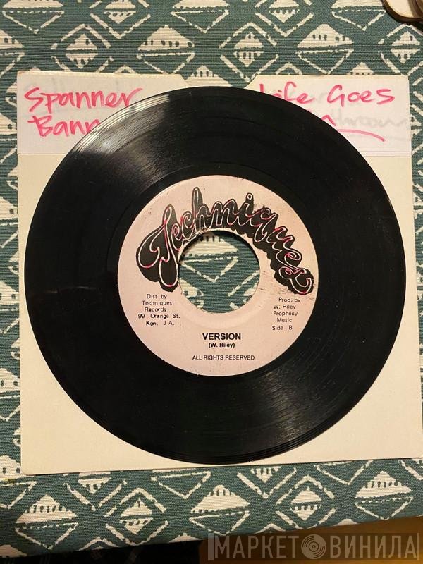 Spanner Banner - Life Goes On