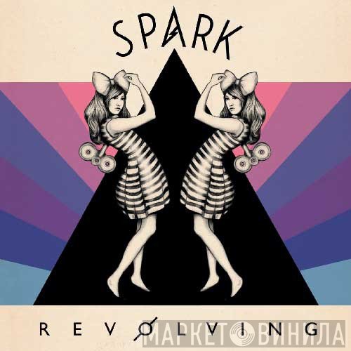 Spark   - Revolving