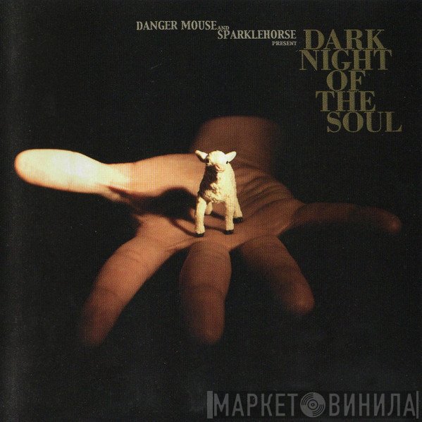 Sparklehorse, Danger Mouse - Dark Night Of The Soul