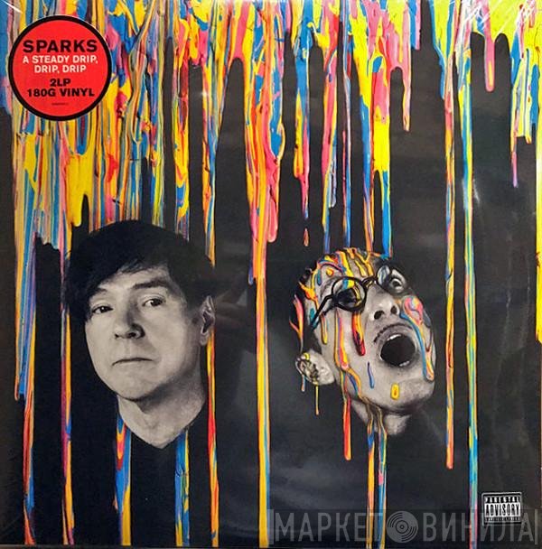 Sparks - A Steady Drip, Drip, Drip