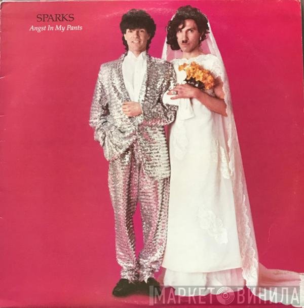 Sparks  - Angst In My Pants