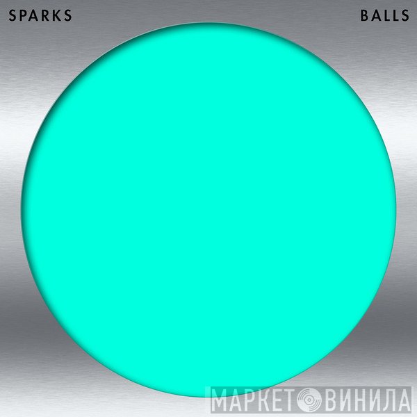 Sparks  - Balls