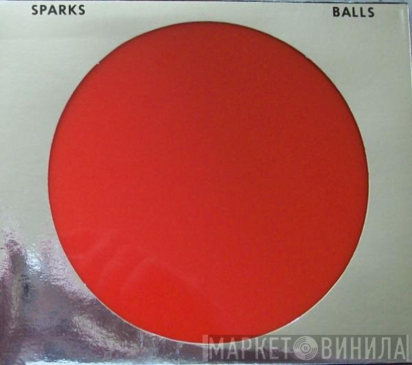 Sparks  - Balls