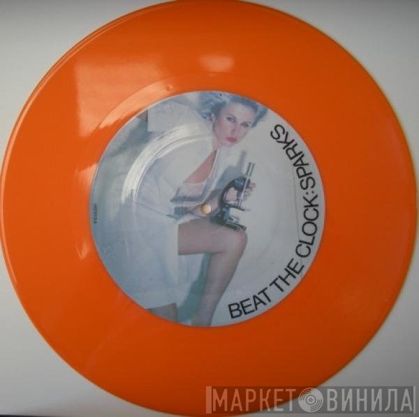 Sparks  - Beat The Clock