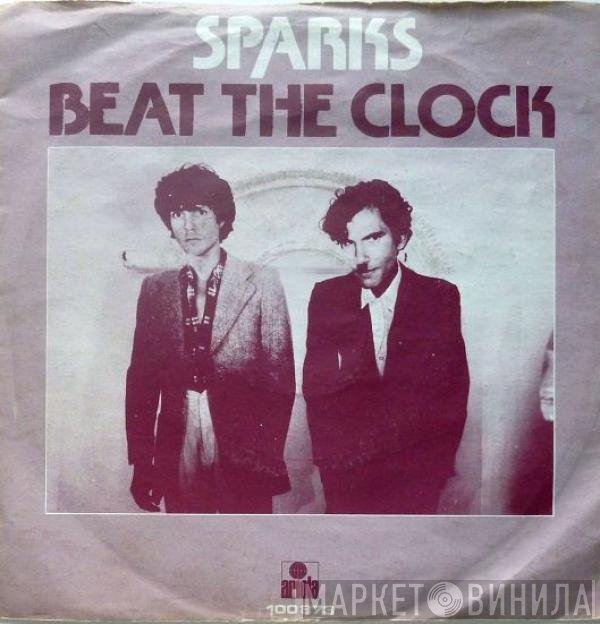 Sparks  - Beat The Clock