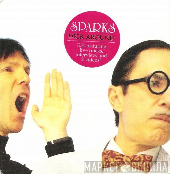 Sparks  - Dick Around