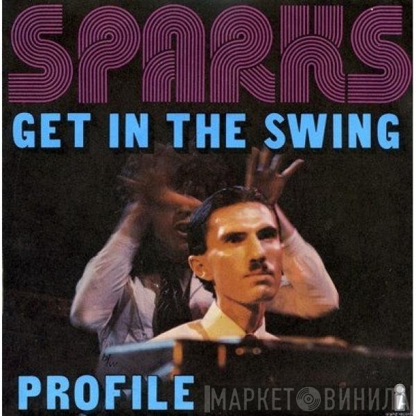 Sparks  - Get In The Swing