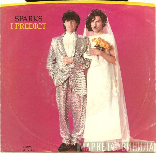 Sparks  - I Predict