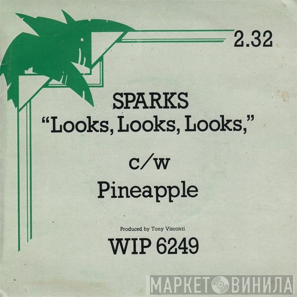 Sparks - Looks, Looks, Looks