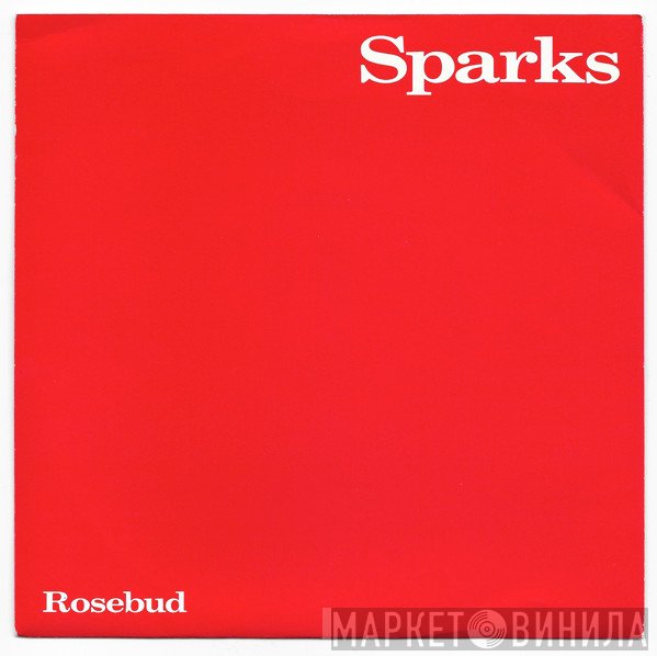 Sparks  - Rosebud