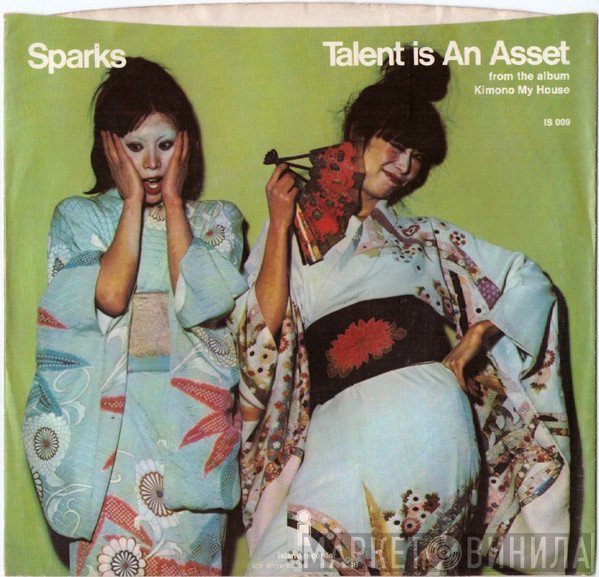 Sparks  - Talent Is An Asset