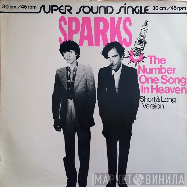 Sparks  - The Number One Song In Heaven