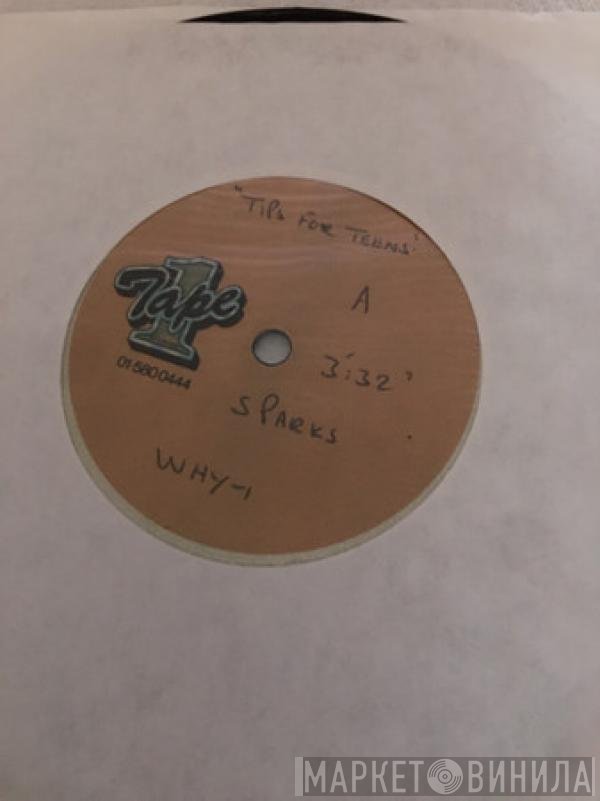 Sparks  - Tips For Teens