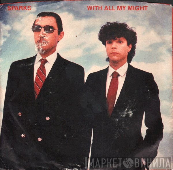 Sparks  - With All My Might