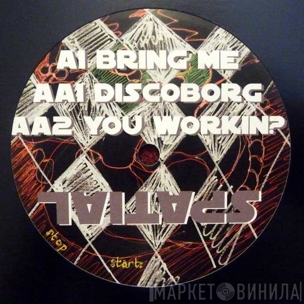 Spatial  - Deconstructivist Dubs