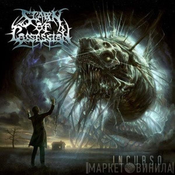 Spawn Of Possession  - Incurso