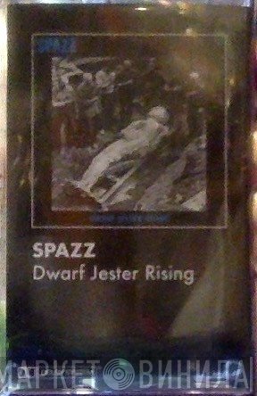 Spazz  - Dwarf Jester Rising