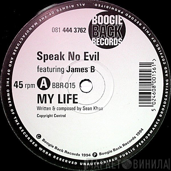 Speak No Evil - My Life