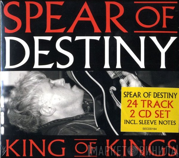 Spear Of Destiny - King Of Kings