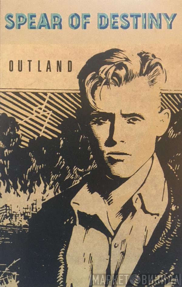 Spear Of Destiny  - Outland