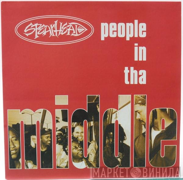 Spearhead - People In Tha Middle