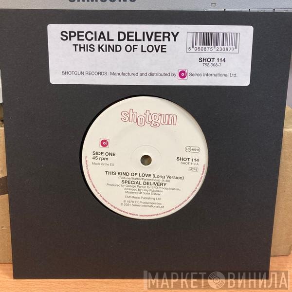 Special Delivery - This Kind Of Love