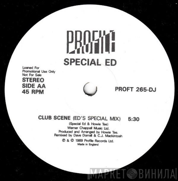 Special Ed - Club Scene