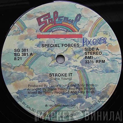 Special Forces  - Stroke It