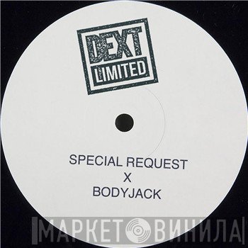 Special Request , Bodyjack - Hotshot