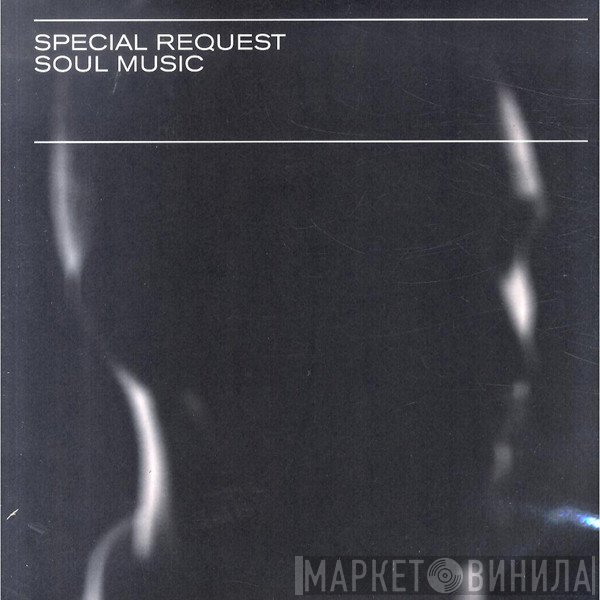 Special Request  - Soul Music
