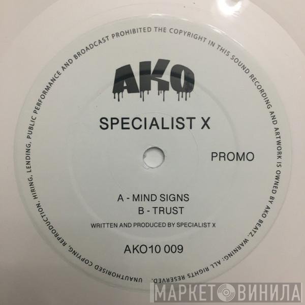 Specialist X - Mind Signs / Trust