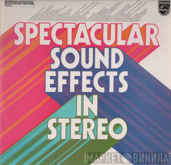  - Spectacular Sound Effects In Stereo