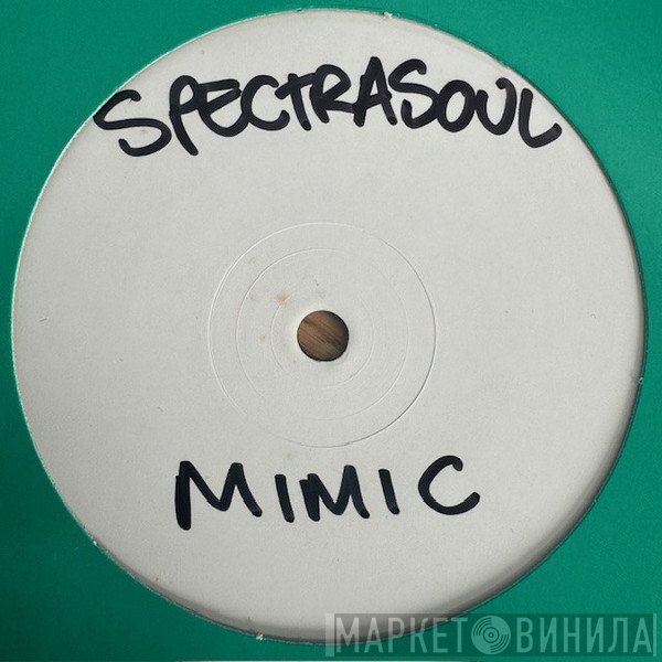 Spectrasoul  - Mimic / Supression