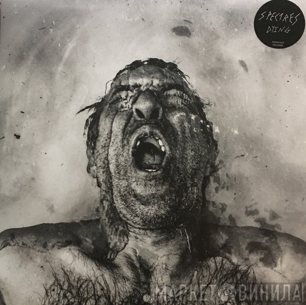 Spectres  - Dying