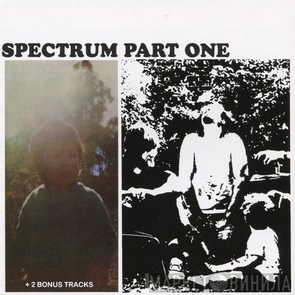 Spectrum   - Part One