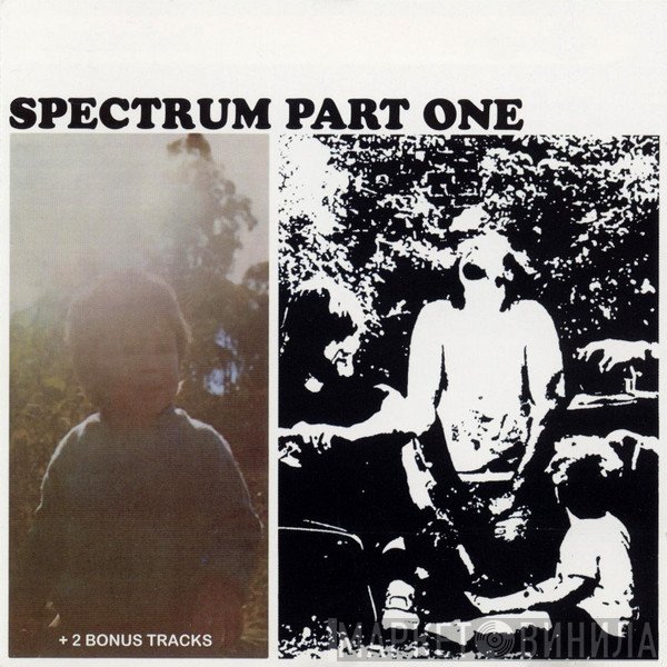 Spectrum   - Part One