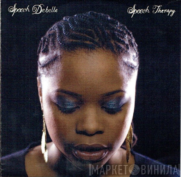 Speech Debelle - Speech Therapy