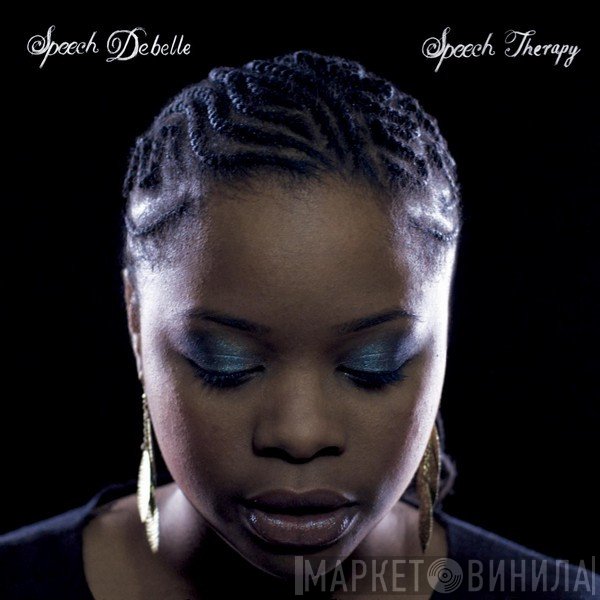 Speech Debelle - Speech Therapy