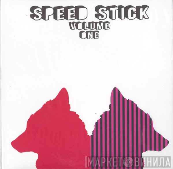 Speed Stick - Volume One