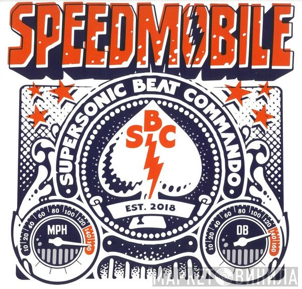 Speedmobile  - Supersonic Beat Commando