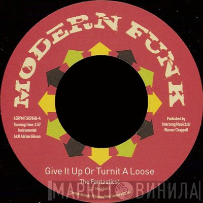 Speedometer , Ria Currie, The Fantastics! - Give It Up Or Turnit A Loose / Answer To Mother Popcorn